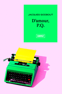 D'amour, P.Q.